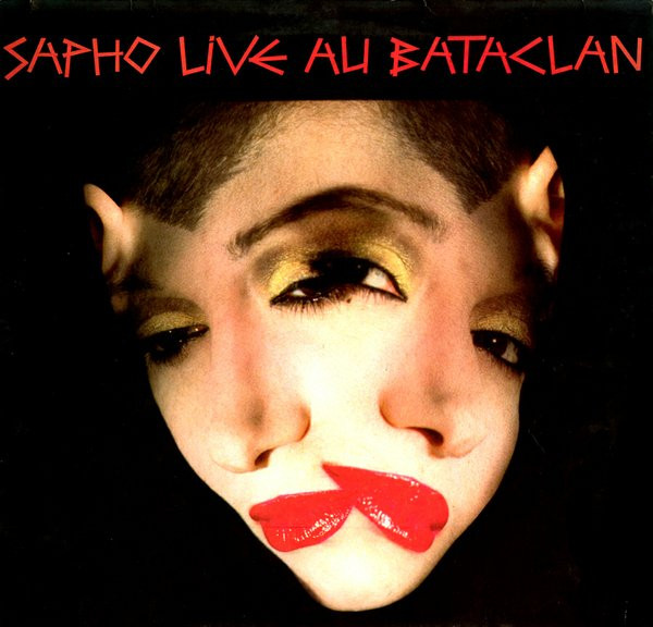 Sapho - Live Au Bataclan | Celluloid (CEL 6800/1) - main Sapho - Live Au Bataclan | Celluloid (CEL 6800/1) - main