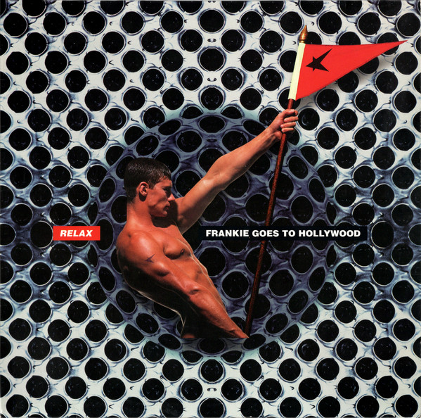 Frankie Goes To Hollywood - Relax | ZTT (FGTH 1T)
