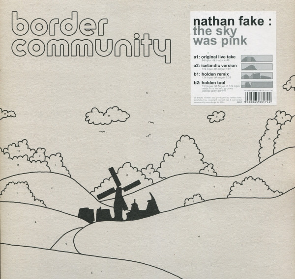 Nathan Fake - The Sky Was Pink | Border Community (06BC)