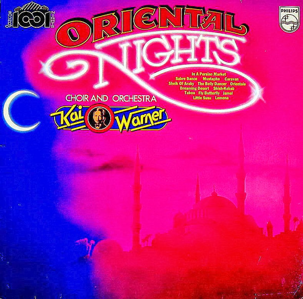 Kai Warner Singers And Orchester Kai Warner - Oriental Nights | Philips (6305 359)