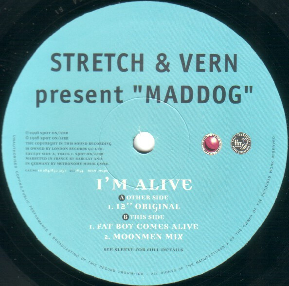 Stretch & Vern Present Maddog - I'm Alive | FFRR (FX 284) - 4 Stretch & Vern Present Maddog - I'm Alive | FFRR (FX 284) - 4