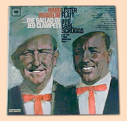 Flatt & Scruggs And The Foggy Mountain Boys - Hard Travelin' | Columbia (CL 1951) - main