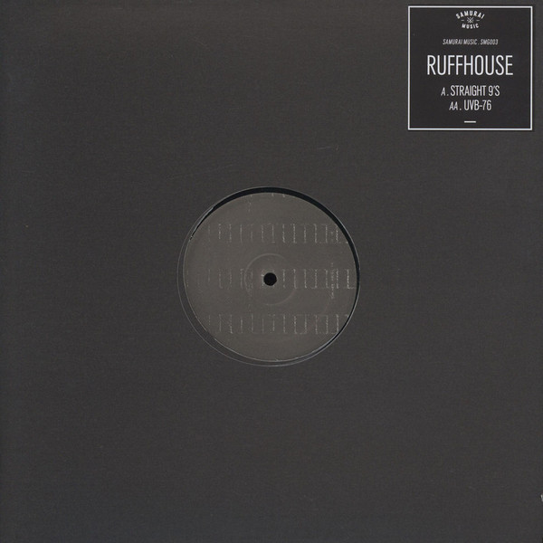 Ruffhouse - Straight 9's / UVB-76 | Samurai Music (SMG003) - main