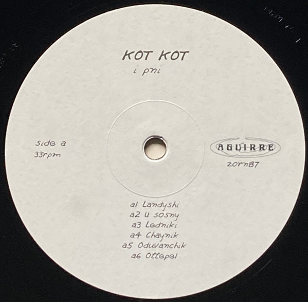 Kot Kot - I Pni | Aguirre Records (zorn87) - 2