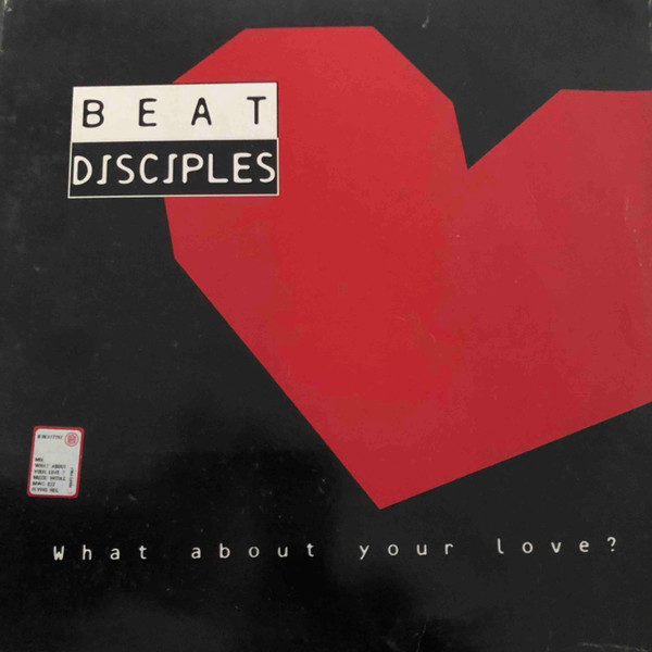 Beat Disciples - What About Your Love | Muzic Without Control Records (MWC 022) - main