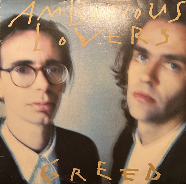 Ambitious Lovers - Greed | Virgin (066 427018-1) - main