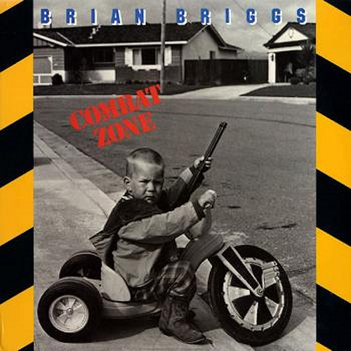 Brian Briggs - Combat Zone | Bearsville (RISLP 14131)