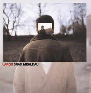 Brad Mehldau - Largo | Warner Bros. Records (9362-48114-2)