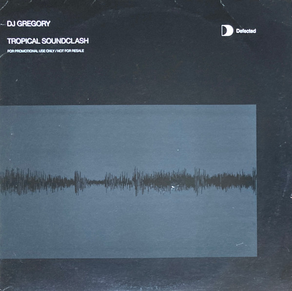 DJ Gregory - Tropical Soundclash | Defected (DFTD061DJ) - main DJ Gregory - Tropical Soundclash | Defected (DFTD061DJ) - main