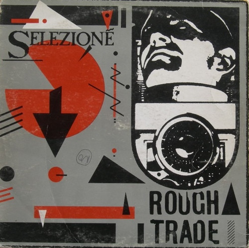 Various - Selezione-Rough Trade Records Compilation Volume 2 | Rough Trade (RT 011) - main