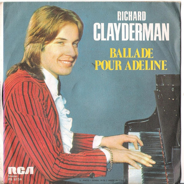 Richard Clayderman - Ballade Pour Adeline | RCA (PB 6134) - main