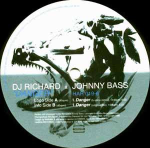 DJ Richard & Johnny Bass - Danger | Harem Records (HAR 019-6) - main
