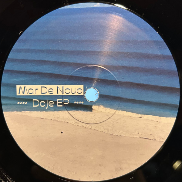 Mar De Novo - Daje EP | Vinyl Only (VOV19) - 2 Mar De Novo - Daje EP | Vinyl Only (VOV19) - 2