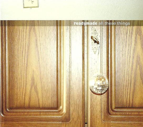 Readymade - All These Things | Tamtam Records (74321530222) - main