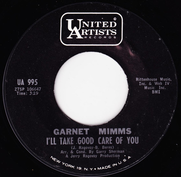 Garnet Mimms - I'll Take Good Care Of You / Prove It To Me | United Artists Records (UA 995)
