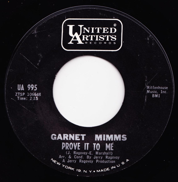 Garnet Mimms - I'll Take Good Care Of You / Prove It To Me | United Artists Records (UA 995) - 2 Garnet Mimms - I'll Take Good Care Of You / Prove It To Me | United Artists Records (UA 995) - 2