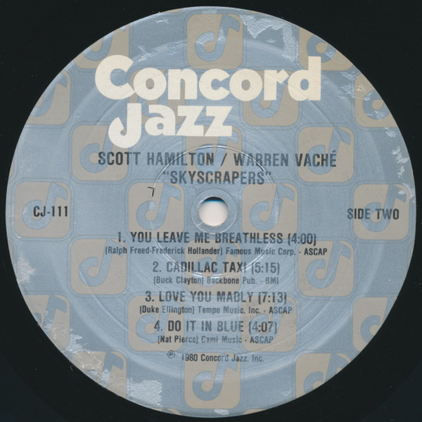 Scott Hamilton - Warren Vaché - Skyscrapers | Concord Jazz (CJ-111) - 4 Scott Hamilton - Warren Vaché - Skyscrapers | Concord Jazz (CJ-111) - 4