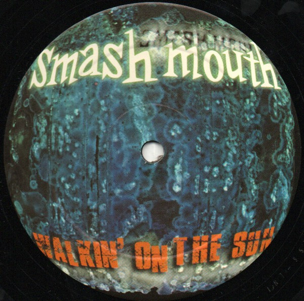 Smash Mouth - Walkin' On The Sun | Universal (INT 95579) - 3 Smash Mouth - Walkin' On The Sun | Universal (INT 95579) - 3