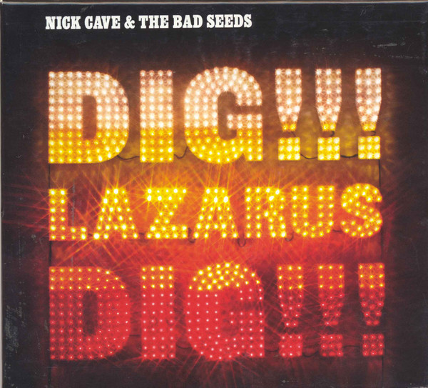 Nick Cave & The Bad Seeds - Dig, Lazarus, Dig!!! | Mute (LCDSTUMM277)