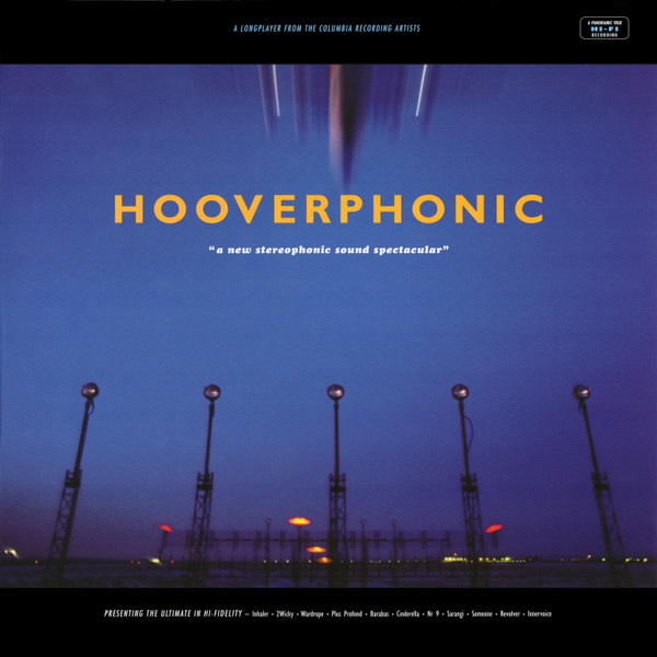 Hooverphonic - A New Stereophonic Sound Spectacular | Music On Vinyl (MOVLP365)