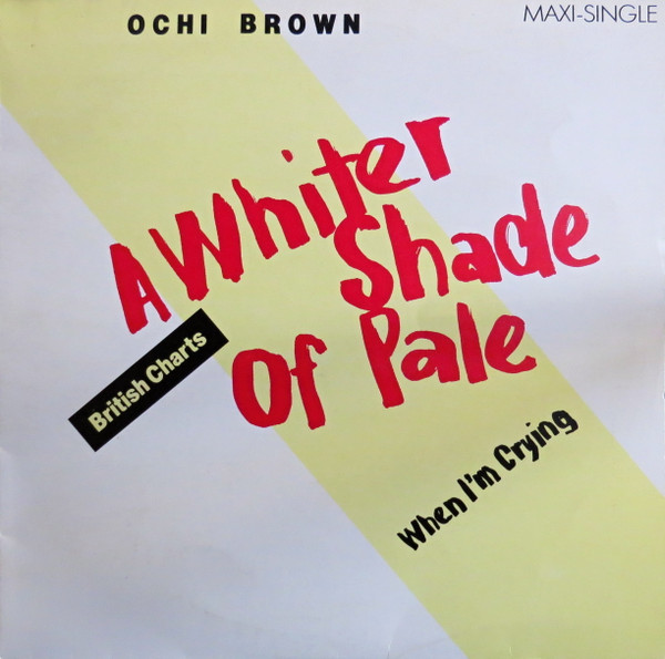 O'Chi Brown - A Whiter Shade Of Pale | Ariola (02.601126.25)