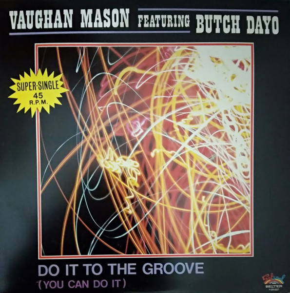 Vaughan Mason Featuring Butch Dayo - Do It To The Groove (You Can Do It) | Salsoul Records (1-20.027) - main
