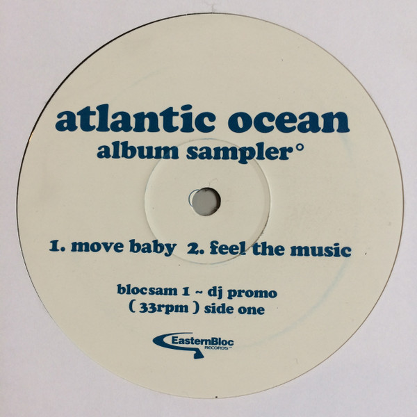 Atlantic Ocean - Album Sampler | Eastern Bloc Records (BLOCSAM 1) - main Atlantic Ocean - Album Sampler | Eastern Bloc Records (BLOCSAM 1) - main