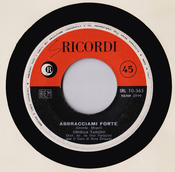 Ornella Vanoni - Abbracciami Forte / Non Voglio Più | Ricordi (SRL 10-365) - 3