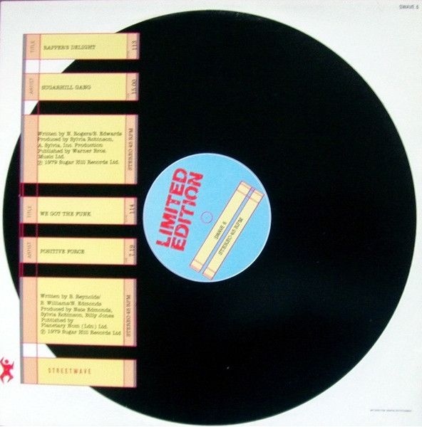 Sugarhill Gang / Positive Force - Rappers Delight / We Got The Funk | Streetwave (SWAVE 6) - 2 Sugarhill Gang / Positive Force - Rappers Delight / We Got The Funk | Streetwave (SWAVE 6) - 2