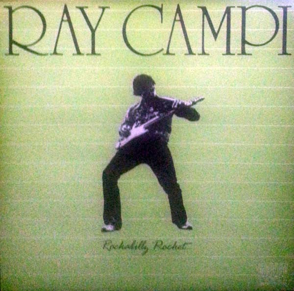Ray Campi - Rockabilly Rocket | Magnum Force (MFLP046) - main Ray Campi - Rockabilly Rocket | Magnum Force (MFLP046) - main