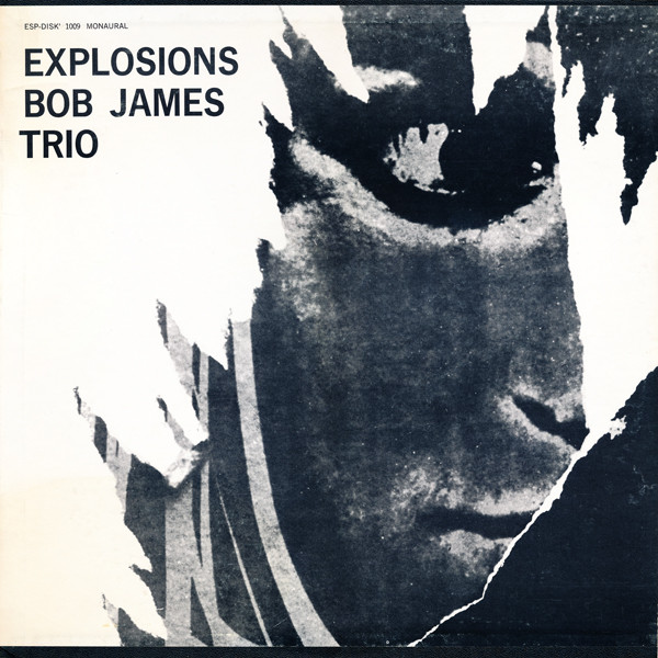 Bob James Trio - Explosions | ESP-Disk' (1009) - main