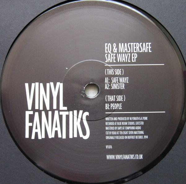 EQ & Mastersafe - Safe Wayz EP | Vinyl Fanatiks (VFS076)