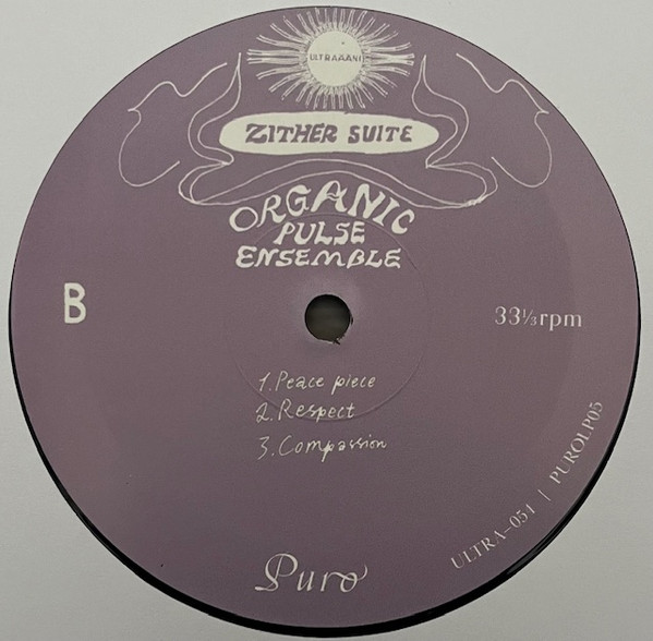 Organic Pulse Ensemble - Zither Suite | Ultraääni (Ultra-054) - 4 Organic Pulse Ensemble - Zither Suite | Ultraääni (Ultra-054) - 4