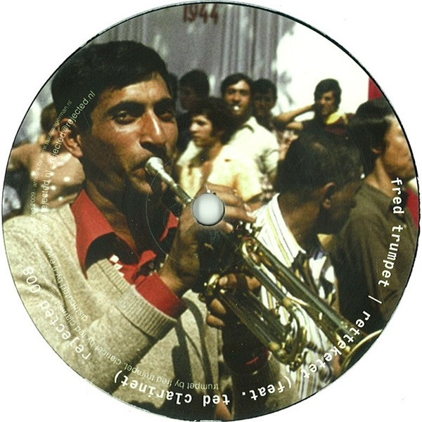 Edwin Oosterwal & Warren Fellow / Fred Trumpet - Hotlips / Retteketet | Rejected (rejected 008) - 2 Edwin Oosterwal & Warren Fellow / Fred Trumpet - Hotlips / Retteketet | Rejected (rejected 008) - 2