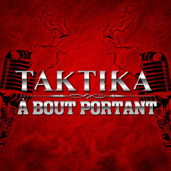 Taktika - À Bout Portant | Explicit Productions (EPCD2198) - main