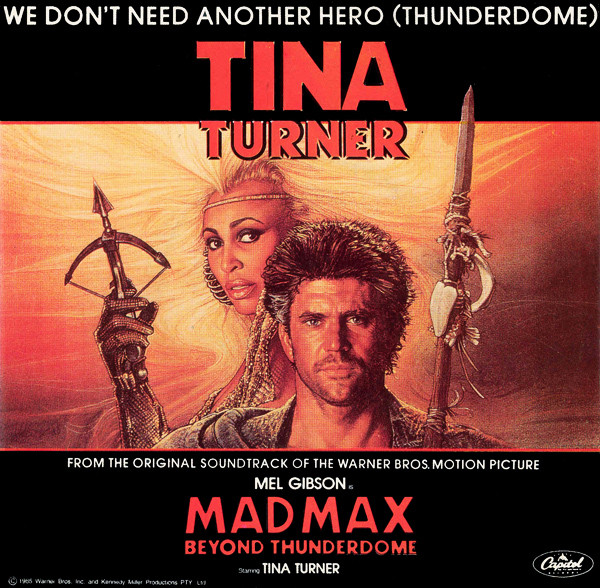 Tina Turner - We Don't Need Another Hero (Thunderdome) | Capitol Records (2007137) - main