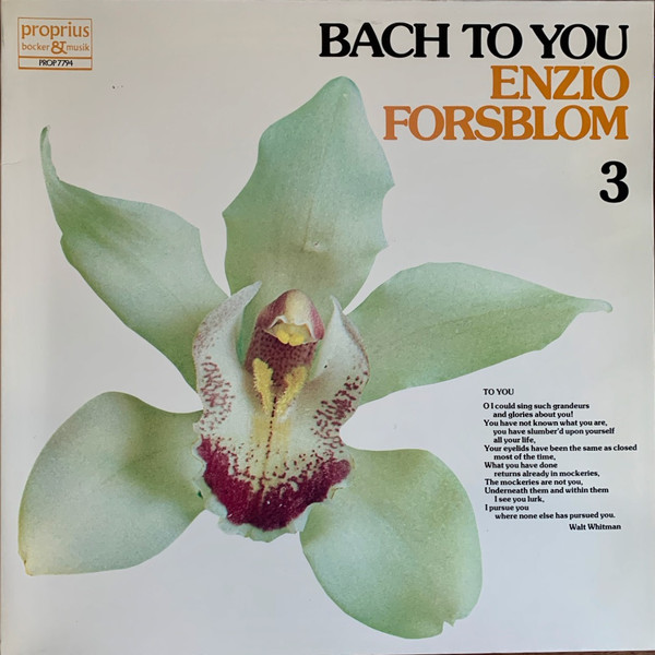 Johann Sebastian Bach , Enzio Forsblom - Bach To You 3 | Proprius (PROP 7794) - main