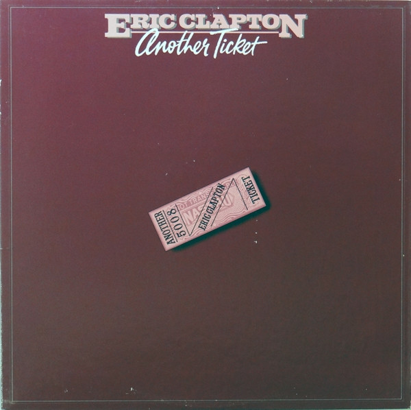 Eric Clapton - Another Ticket | RSO (RX-1-3095) Eric Clapton - Another Ticket | RSO (RX-1-3095)