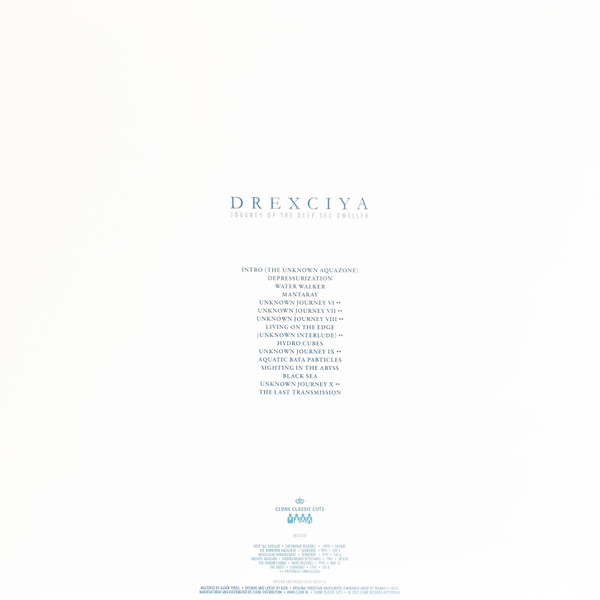 Drexciya - Journey Of The Deep Sea Dweller IV | Clone Classic Cuts (C#CC25LP)