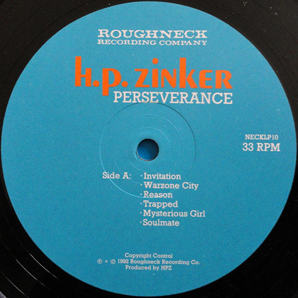 H.P. Zinker - Perseverance | Roughneck Recording Company (NECKLP10) - 3