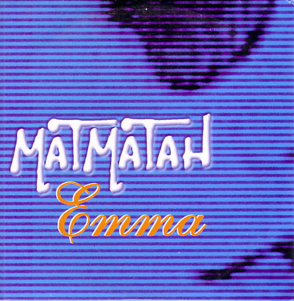 Matmatah - Emma | La Ouache Production (742694) Matmatah - Emma | La Ouache Production (742694)