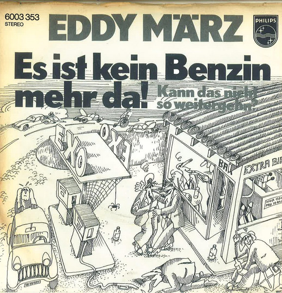 Eddy März - Es Ist Kein Benzin Mehr Da! | Philips (6003 353)