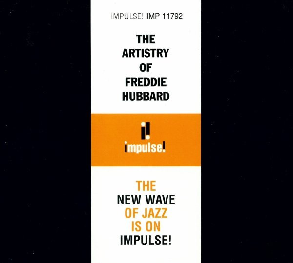Freddie Hubbard - The Artistry Of Freddie Hubbard CD | Impulse! (IMP 11792) - 3 Freddie Hubbard - The Artistry Of Freddie Hubbard CD | Impulse! (IMP 11792) - 3