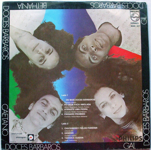 Caetano Veloso , Gal Costa , Gilberto Gil , Maria Bethânia - Doces Bárbaros | Philips (6349 307) - 2