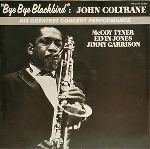 John Coltrane - By By Blackbird | Pablo Live (PBL 6002)