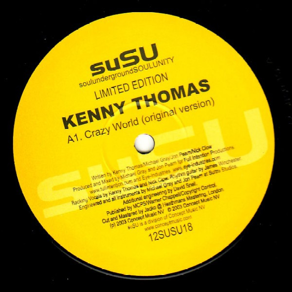 Kenny Thomas / Daisy Hicks - Crazy World / Hooked On You | SuSU (12SuSU18)