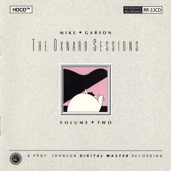 Mike Garson - The Oxnard Sessions Volume Two | Reference Recordings (RR-53CD) - main
