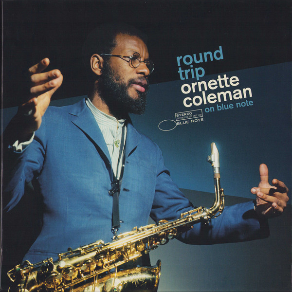 Ornette Coleman - Round Trip: Ornette Coleman On Blue Note | Blue Note (B0033607-01) - main