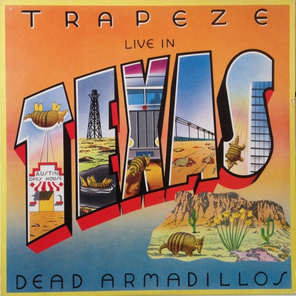 Trapeze - Live In Texas - Dead Armadillos | Aura (AUL 717) - main
