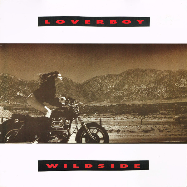 Loverboy - Wildside | CBS (CBS 460045 1)